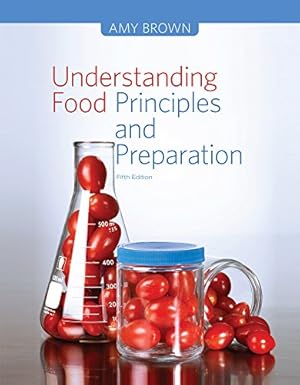 Seller image for Understanding Food: Principles and Preparation for sale by Pieuler Store