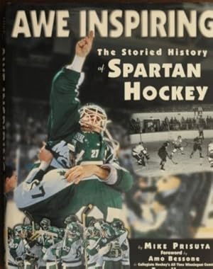 Immagine del venditore per Awe Inspiring, the Storied History of Spartan Hockey venduto da Redux Books