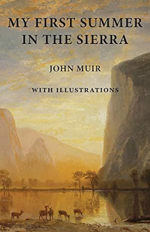 Seller image for My First Summer in the Sierra: with Illustrations for sale by Pieuler Store