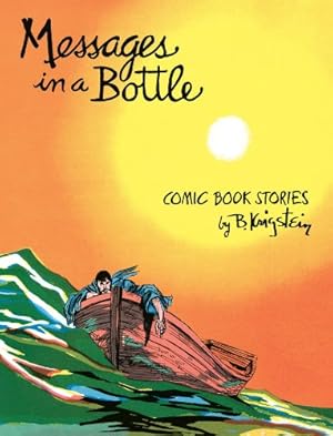 Seller image for Messages in a Bottle: Comic Book Stories by B. Krigstein for sale by Pieuler Store