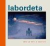 Seller image for Labordeta. Con la voz a cuestas for sale by AG Library