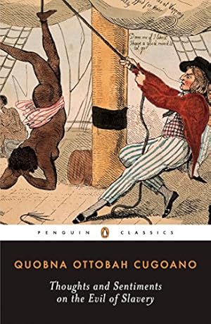 Seller image for Thoughts and Sentiments on the Evil of Slavery (Penguin Classics) for sale by Pieuler Store