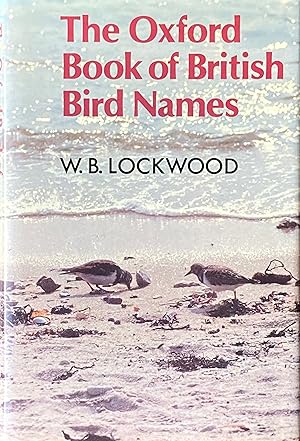 Bild des Verkufers fr The Oxford book of British bird names zum Verkauf von Acanthophyllum Books