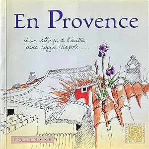 En Provence d'un village à l'autre