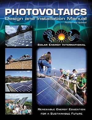 Imagen del vendedor de Photovoltaics: Design and Installation Manual a la venta por Pieuler Store