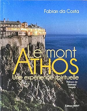Le mont Athos: une expérience spirituelle