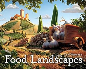 Immagine del venditore per Carl Warner's Food Landscapes venduto da Pieuler Store