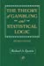 Seller image for The Theory of Gambling and Statistical Logic for sale by Pieuler Store