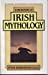 Seller image for A Dictionary of Irish Mythology for sale by Pieuler Store