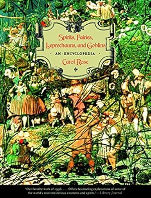 Image du vendeur pour Spirits, Fairies, Leprechauns, and Goblins: An Encyclopedia mis en vente par Pieuler Store