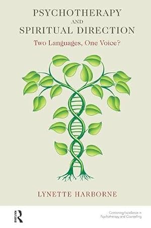 Immagine del venditore per Psychotherapy and Spiritual Direction: Two Languages, One Voice? venduto da Pieuler Store
