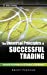 Immagine del venditore per The Universal Principles of Successful Trading: Essential Knowledge for All Traders in All Markets venduto da Pieuler Store