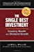 Imagen del vendedor de The Single Best Investment: Creating Wealth with Dividend Growth a la venta por Pieuler Store