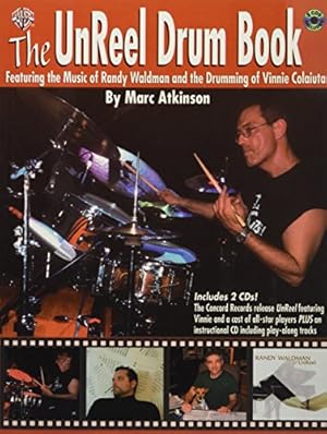 Immagine del venditore per The UnReel Drum Book: Featuring the Music of Randy Waldman and the Drumming of Vinnie Colaiuta, Book & 2 CDs venduto da Pieuler Store