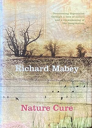 Seller image for Nature cure for sale by Acanthophyllum Books