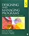 Seller image for Designing and Managing Programs: An Effectiveness-Based Approach (SAGE Sourcebooks for the Human Services) for sale by Pieuler Store