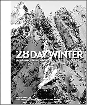 Imagen del vendedor de 28 Day Winter: A Snowboarding Narrative a la venta por Pieuler Store