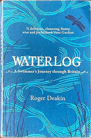 Waterlog: a swimmer's journey through Britain