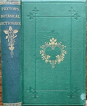 Paxton's botanical dictionary (etc.)