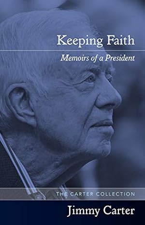 Immagine del venditore per Keeping Faith: Memoirs of a President venduto da Pieuler Store