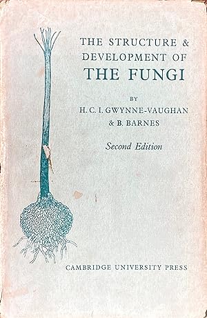 Seller image for The structure and development of the fungi for sale by Acanthophyllum Books