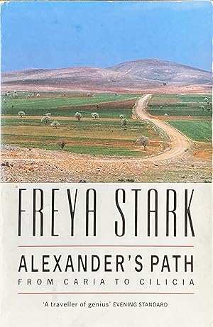 Imagen del vendedor de Alexander's path: from Caria to Cilicia a la venta por Acanthophyllum Books