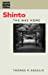 Bild des Verkufers fr Shinto: The Way Home (Dimensions of Asian Spirituality) zum Verkauf von Pieuler Store