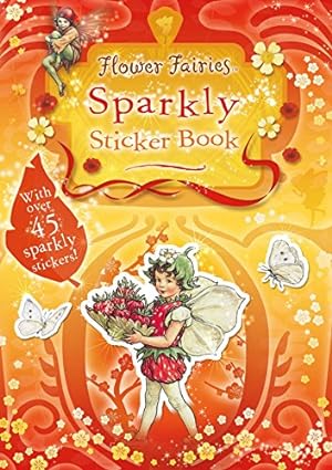 Seller image for Flower Fairies Sparkly Sticker Book: Flower Fairies Friends: Solve the Puzzles with the Sparkly Stickers for sale by Pieuler Store