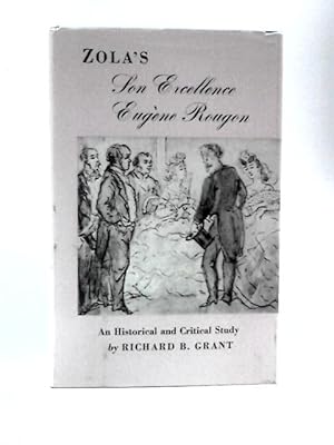 Image du vendeur pour Zola's Son Excellence Eugene Rougon: An Historical Study mis en vente par World of Rare Books
