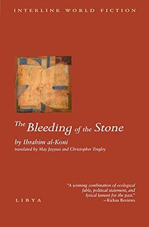 Seller image for The Bleeding of the Stone (Interlink World Fiction) for sale by Pieuler Store