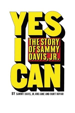 Bild des Verkufers fr Yes I Can: The Story of Sammy Davis, Jr. zum Verkauf von Pieuler Store