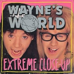 Immagine del venditore per Wayne's World: Extreme Close-Up venduto da Pieuler Store