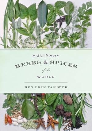 Bild des Verkufers fr Culinary Herbs and Spices of the World zum Verkauf von Pieuler Store