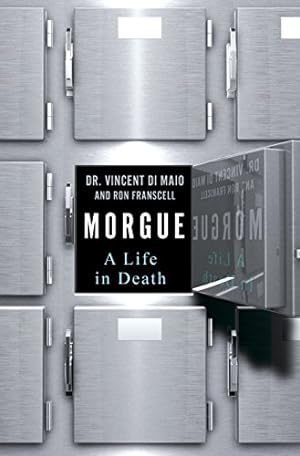 Seller image for Morgue: A Life in Death for sale by Pieuler Store