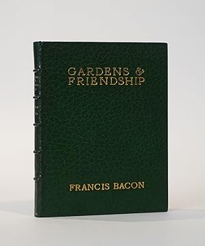 Gardens and Friendship