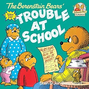 Seller image for Berenstain Bears Trouble At Schoo for sale by Pieuler Store