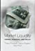 Imagen del vendedor de Market Liquidity: Theory, Evidence, and Policy a la venta por Pieuler Store