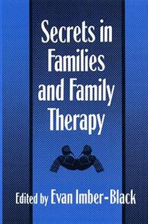 Immagine del venditore per Secrets in Families and Family Therapy venduto da Pieuler Store
