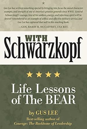 Image du vendeur pour With Schwarzkopf: Life Lessons of The Bear mis en vente par Pieuler Store