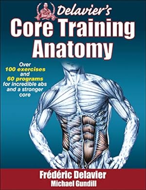 Bild des Verkufers fr Delaviers Core Training Anatomy zum Verkauf von Pieuler Store
