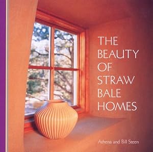 Imagen del vendedor de The Beauty of Straw Bale Homes a la venta por Pieuler Store