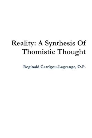 Immagine del venditore per Reality: A Synthesis Of Thomistic Thought venduto da Pieuler Store