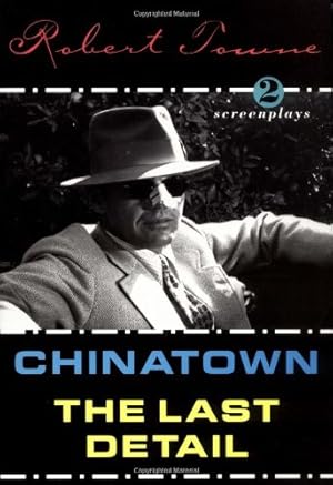 Seller image for Chinatown and the Last Detail: Two Screenplays for sale by Pieuler Store