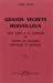 Image du vendeur pour Grands Secrets merveilleux : Pour aider ? la gu?rison de toutes les maladies physiques et morales (French Edition) mis en vente par Pieuler Store