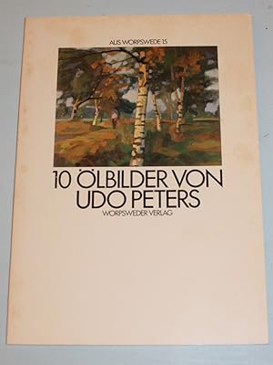 10 Ölbilder von Udo Peters.