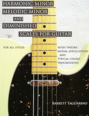 Immagine del venditore per Harmonic Minor, Melodic Minor, and Diminished Scales for Guitar venduto da Pieuler Store