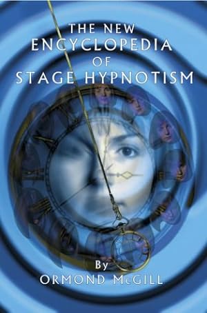 Seller image for The New Encyclopedia of Stage Hypnotism for sale by Pieuler Store