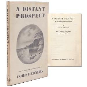 Seller image for A Distant Prospect. A Sequel to First Childhood . With a frontispiece by the author for sale by James Cummins Bookseller, ABAA