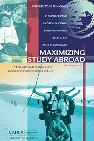 Immagine del venditore per Maximizing Study Abroad: A Students Guide to Strategies for Language and Culture Learning and Use venduto da Pieuler Store