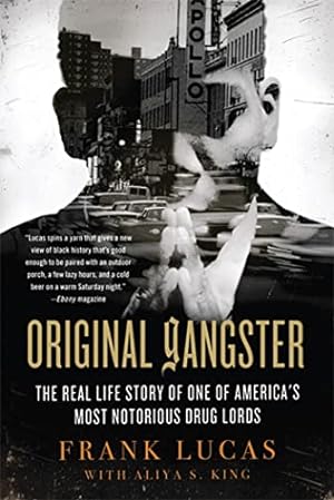 Image du vendeur pour Original Gangster: The Real Life Story of One of America's Most Notorious Drug Lords mis en vente par Pieuler Store
